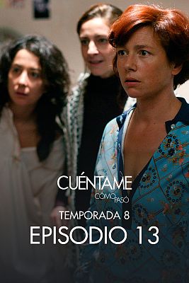 Cuéntame cómo pasó - Las alegrías nunca vienen solas