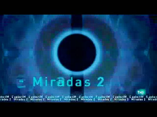 Miradas 2 - Miradas 2 - 26/09/10