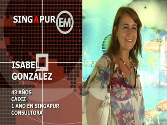 Españoles en el mundo - Singapur - Isabel
