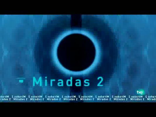 Miradas 2 - Miradas 2 - 11/10/10