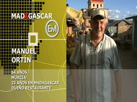 Españoles en el mundo - Madagascar - Manuel