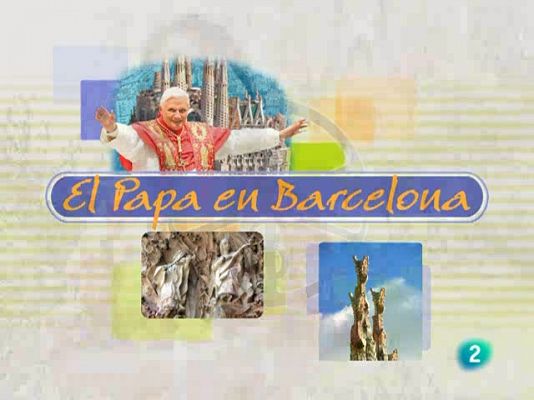 El Papa en Barcelona
