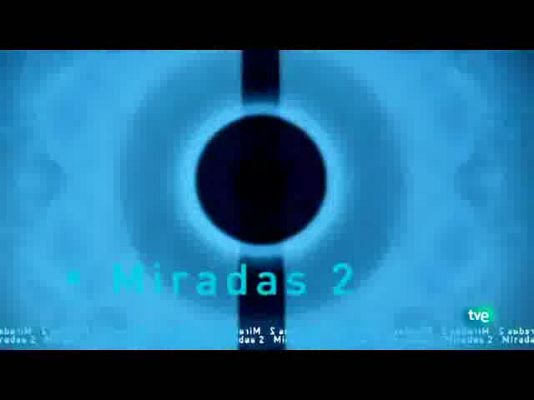 Miradas 2 - Miradas 2 - 07/11/10