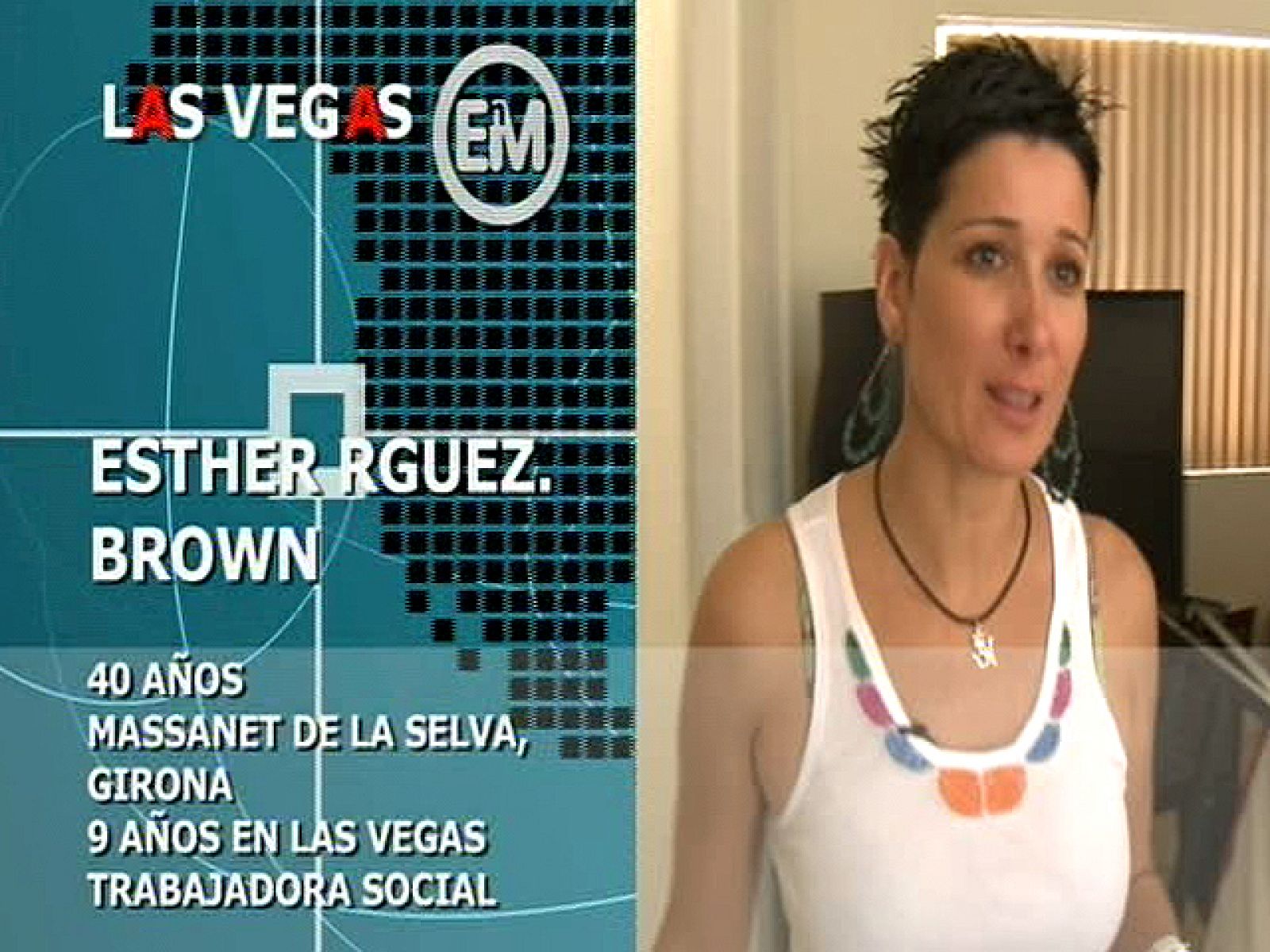 Españoles en el mundo - Las Vegas - Esther