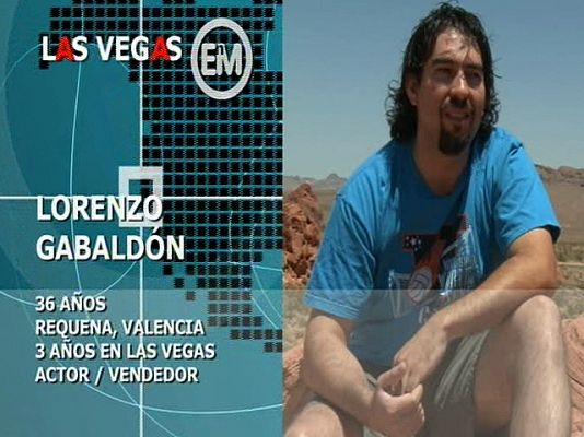 Españoles en el mundo - Las Vegas - Lorenzo