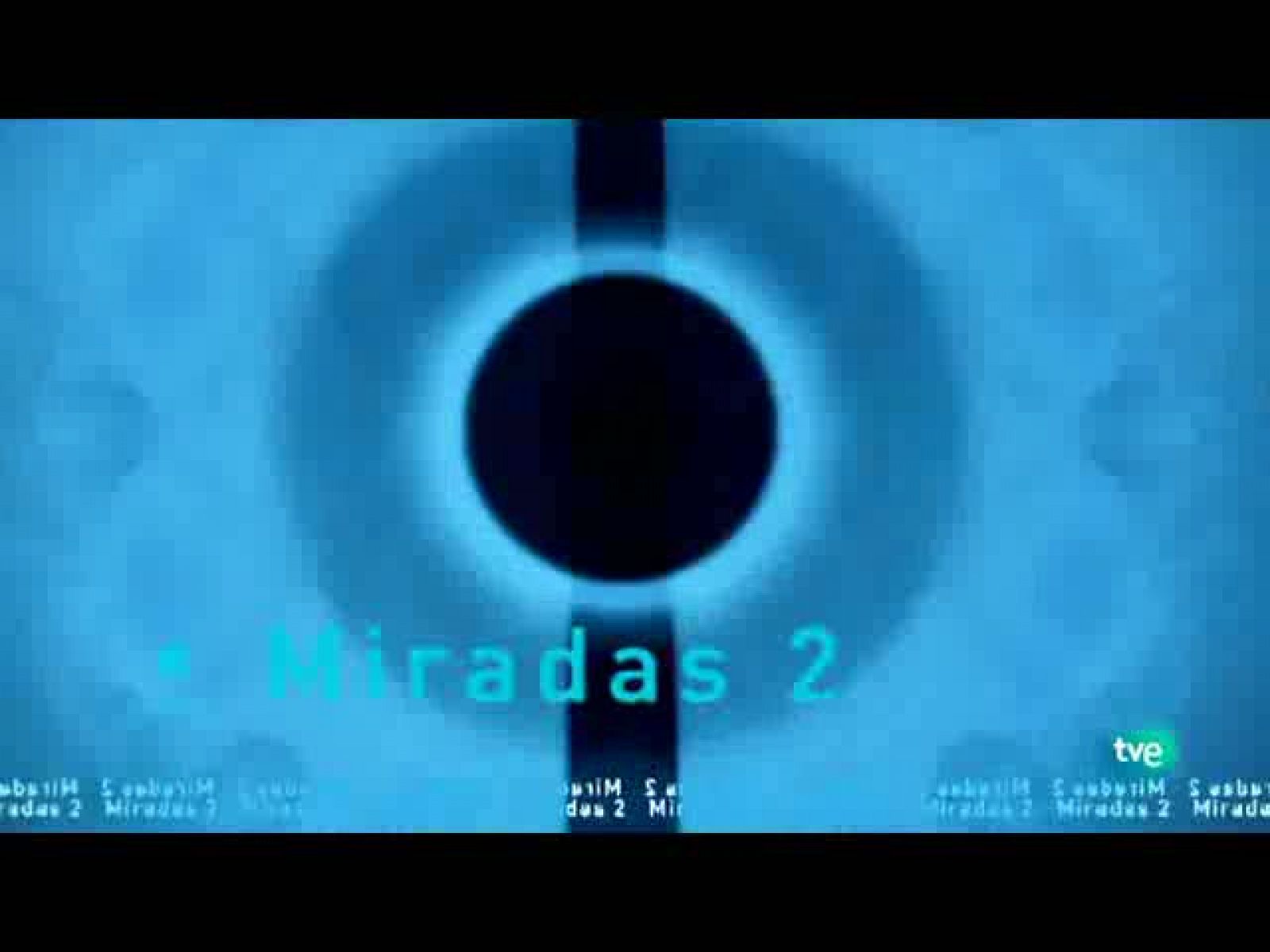 Miradas 2: Miradas 2 - 12/11/10 | RTVE Play