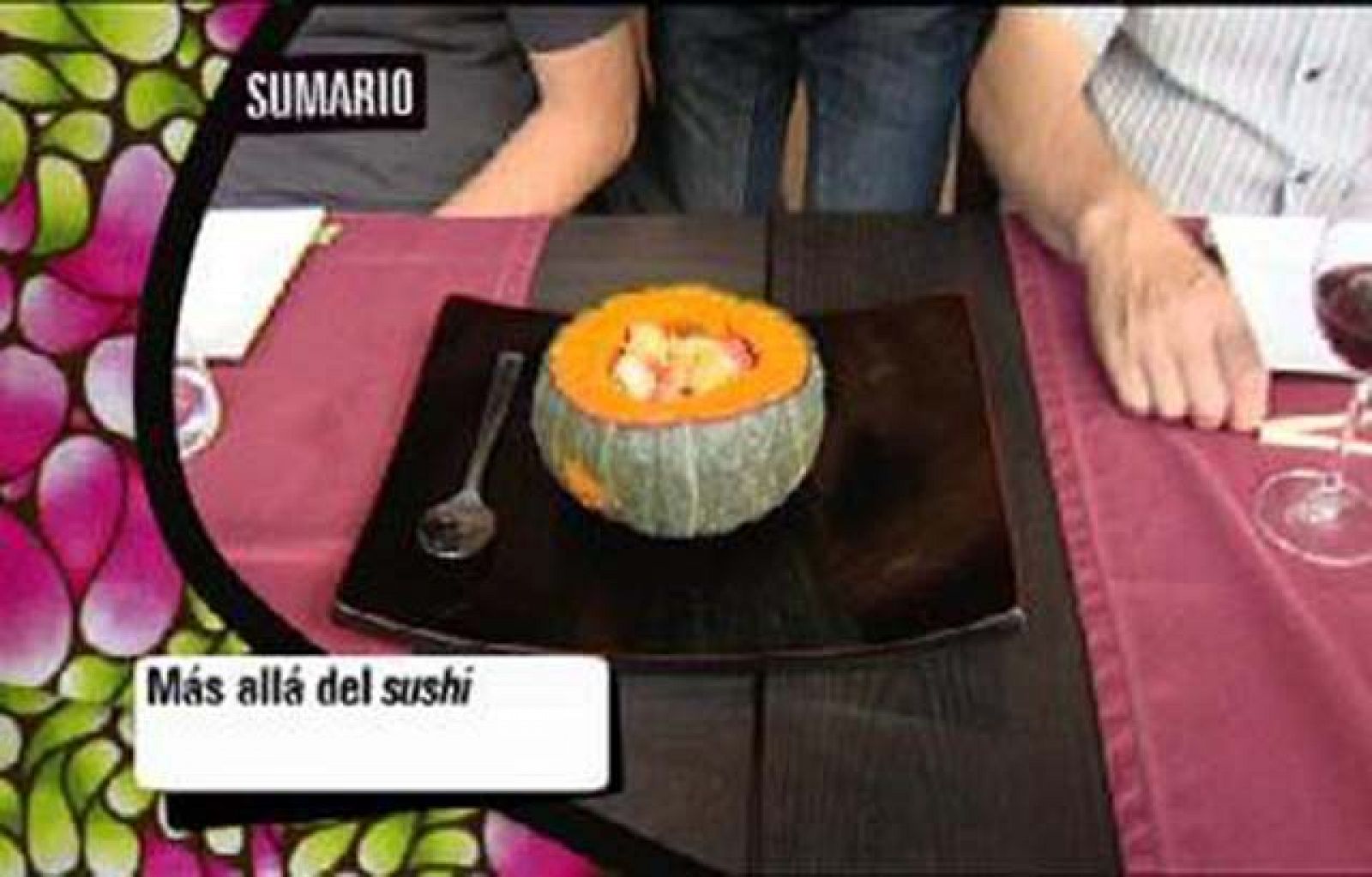 Babel en TVE - Sabores del mundo: Más allá del sushi