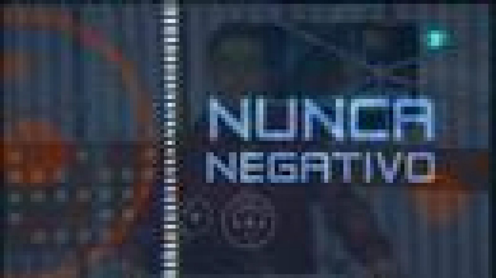 Sempre positius: Nunca negativo - 22/11/10 | RTVE Play