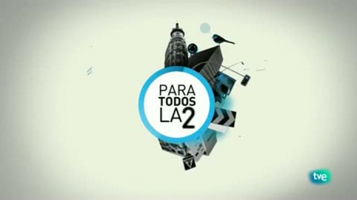 Para todos La 2 - Para todos La 2 - 25/11/10