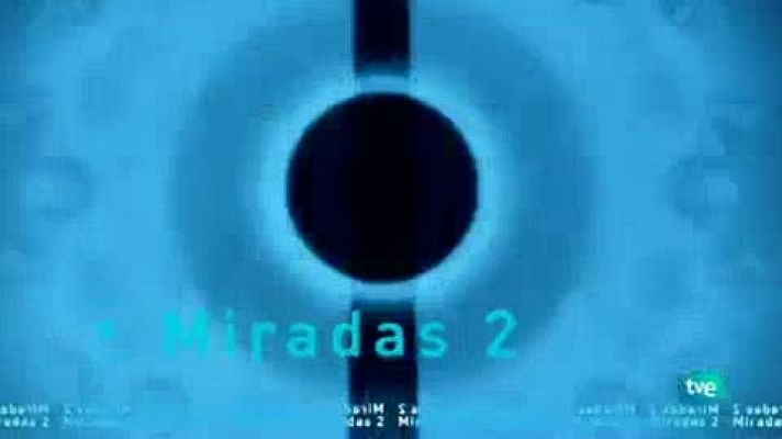 Miradas 2 - Miradas 2 - 26/11/10