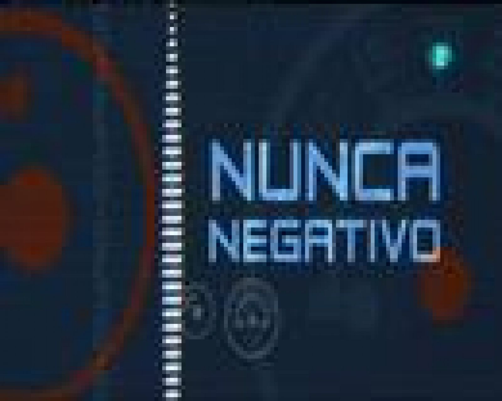 Sempre positius: Nunca negativo - 29/11/10 | RTVE Play