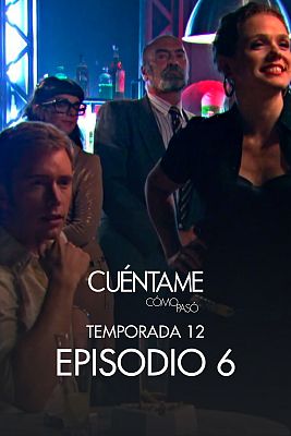 Cuéntame cómo pasó - El empujoncito