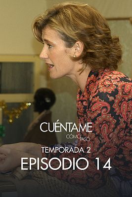 Cuéntame cómo pasó - Atado y bien atado