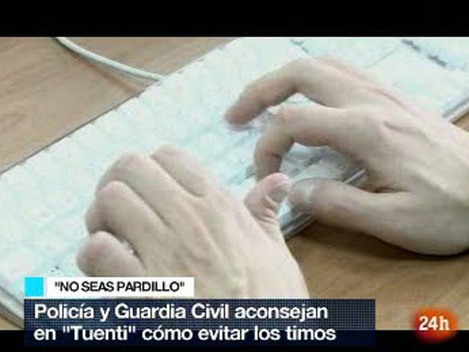 La Policía aconseja a los jóvenes contra los timadores: "No seas pardillo" | Ver