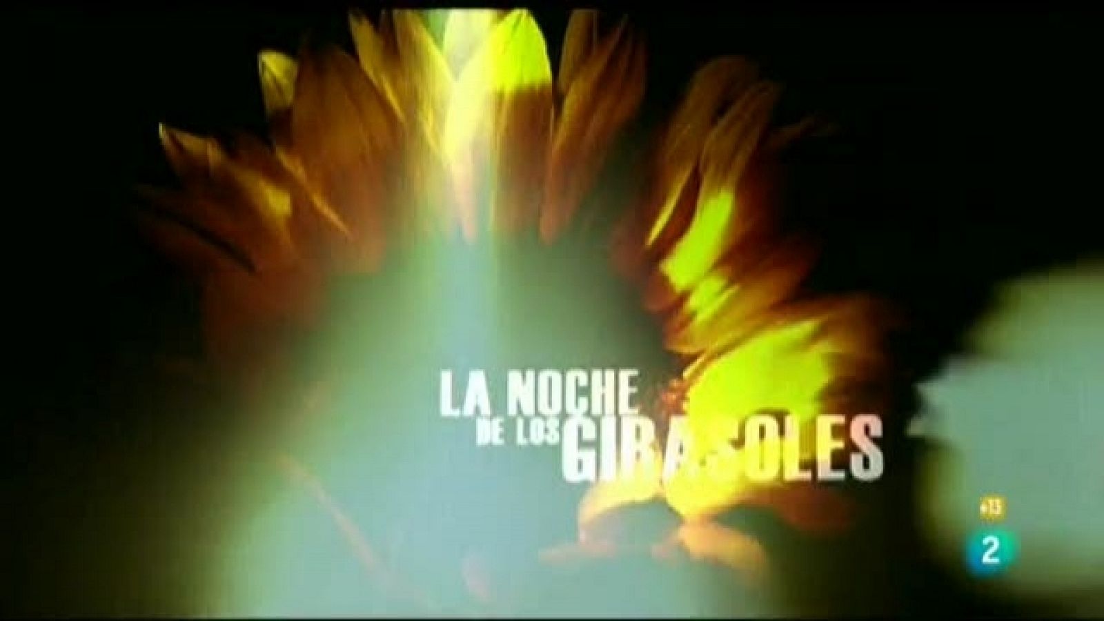 Versión española: La noche de los girasoles  | RTVE Play
