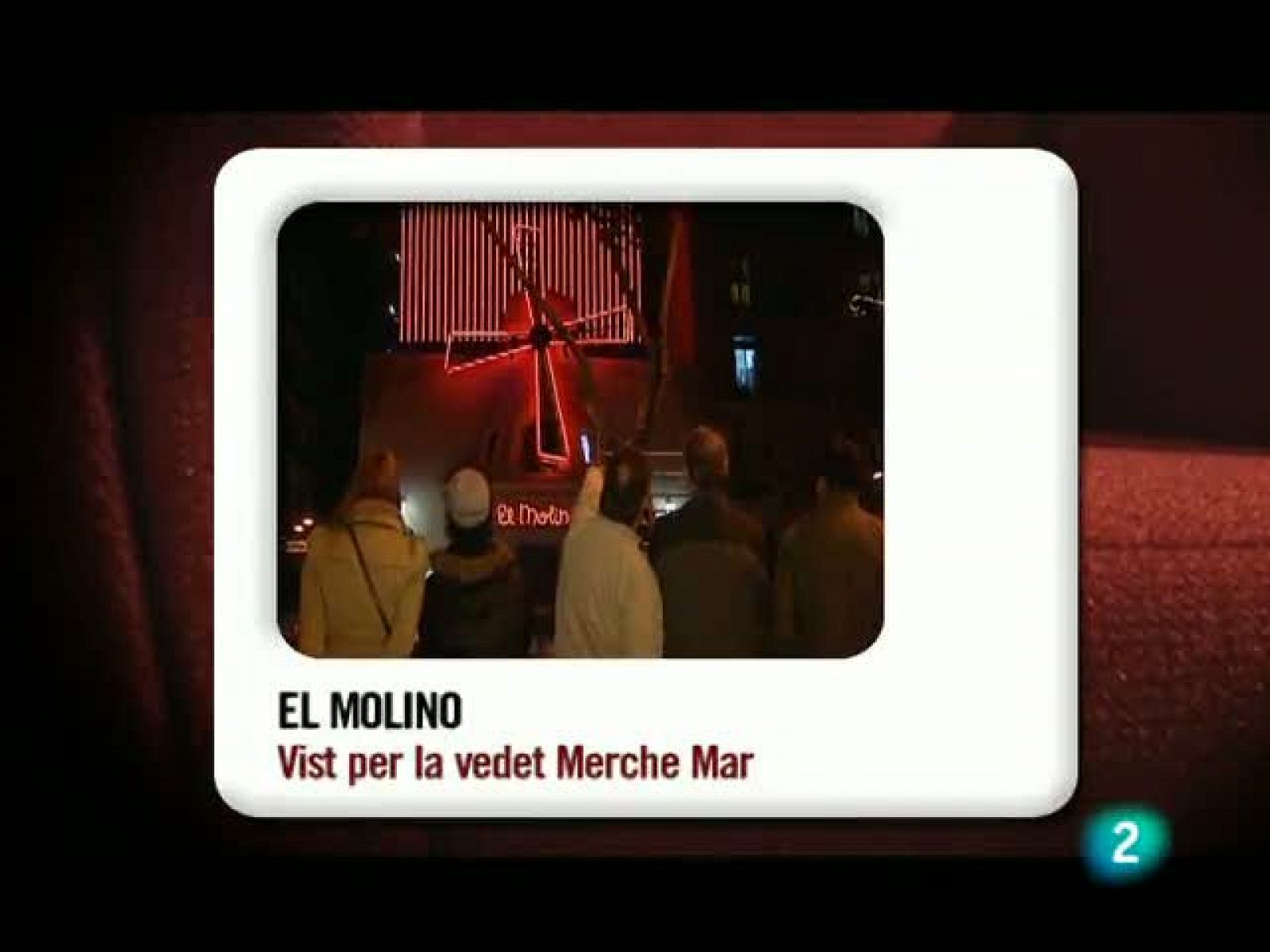 Memòries de la tele - Homenatge a l'antic Molino