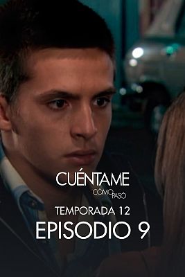 Cuéntame cómo pasó - Un cuerno al año no hace daño